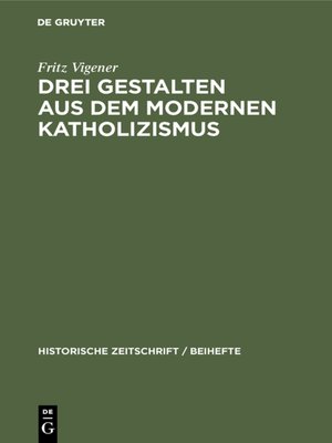 cover image of Drei Gestalten aus dem modernen Katholizismus